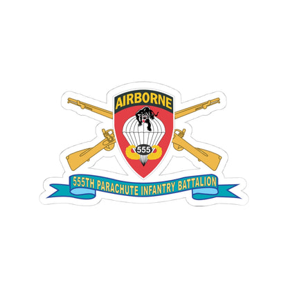 Kiss-Cut Stickers - Army - 555th Parachute Infantry Battalion - SSI w Br - Ribbon