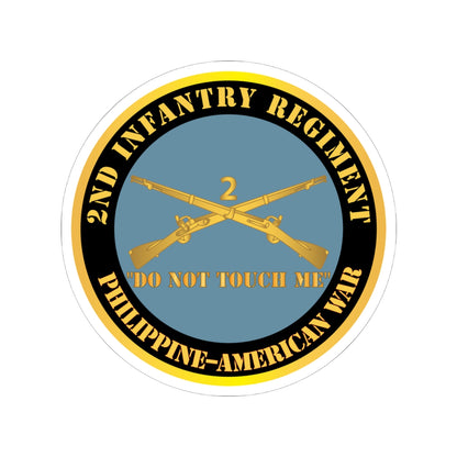 Kiss-Cut Stickers - Army - 2nd  Infantry Regiment Branch - Do Not Touch Me -  Philippine-American War