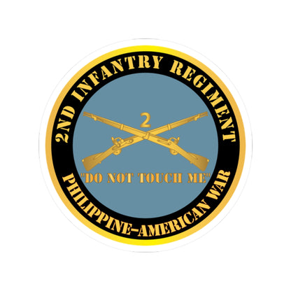 Kiss-Cut Stickers - Army - 2nd  Infantry Regiment Branch - Do Not Touch Me -  Philippine-American War