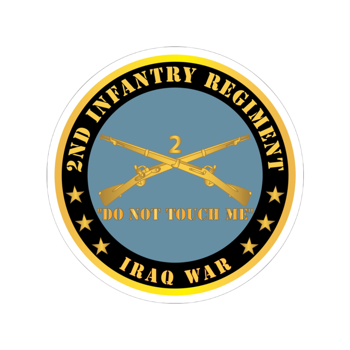Kiss-Cut Stickers - Army - 2nd  Infantry Regiment Branch - Do Not Touch Me - Iraq War