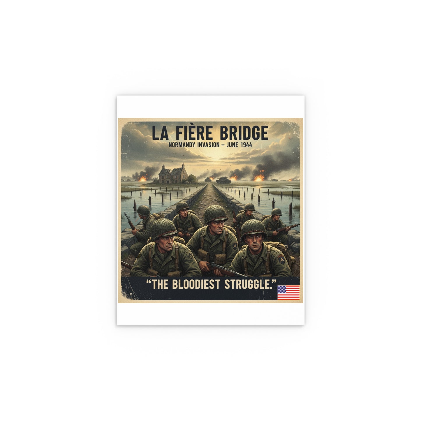 Indoor and Outdoor Silk Posters - 82nd Airborne at the La Fière Bridge